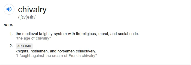 Chivarly-Defintion-According-to-Google