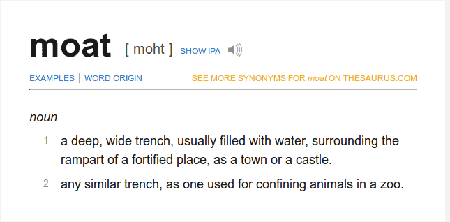 Defintion of Castle Moat at Dictionary.com