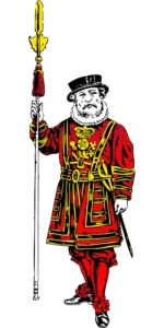 Yeoman Guard *Beefeater